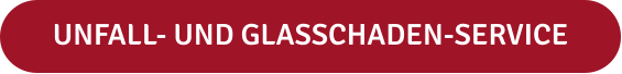 UNFALL- UND GLASSCHADEN-SERVICE